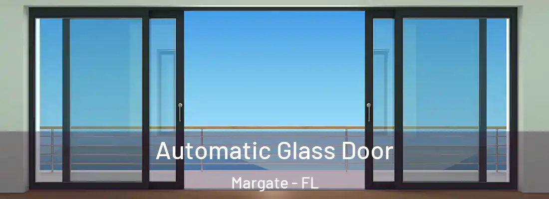 Automatic Glass Door Margate - FL
