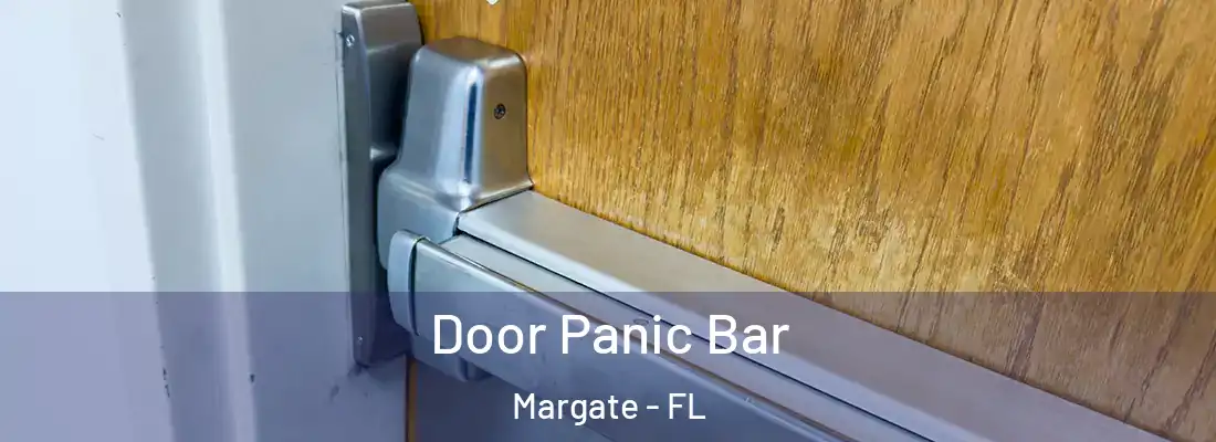  Door Panic Bar Margate - FL