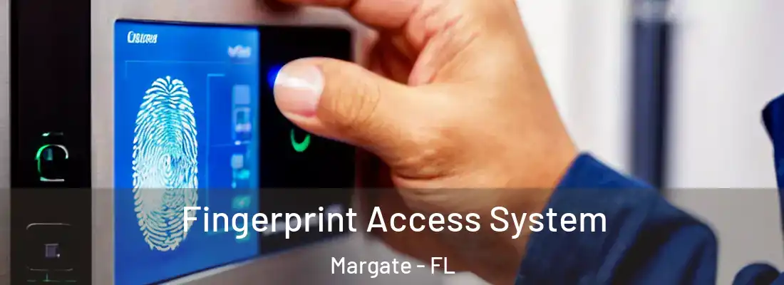  Fingerprint Access System Margate - FL