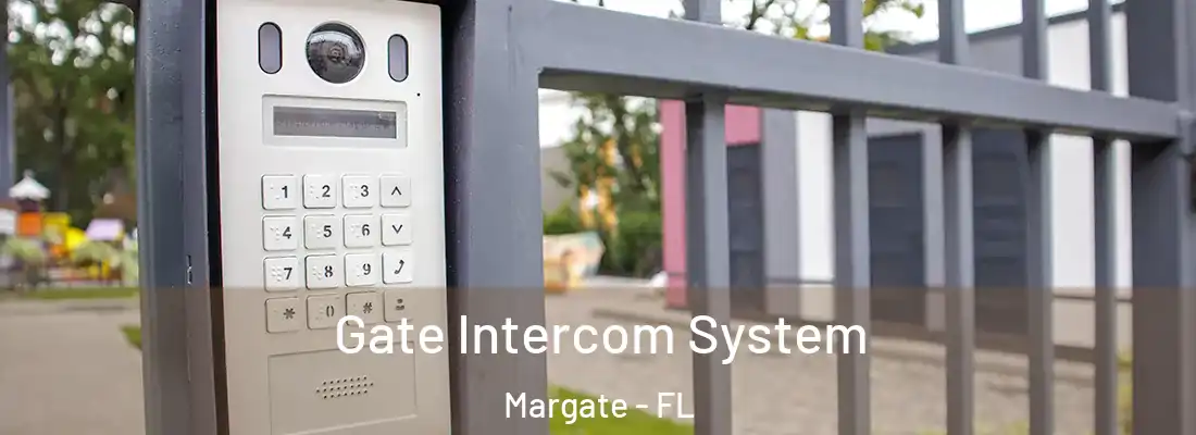  Gate Intercom System Margate - FL