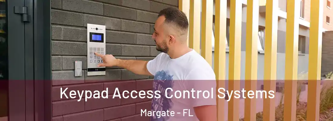  Keypad Access Control Systems Margate - FL