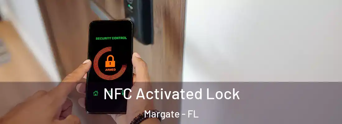  NFC Activated Lock Margate - FL