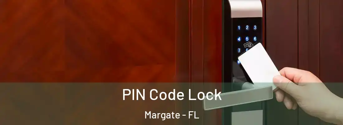  PIN Code Lock Margate - FL